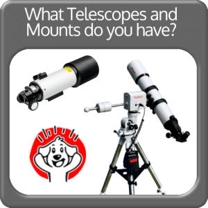 Read more about the article Which Telescopes and Mounts are best?